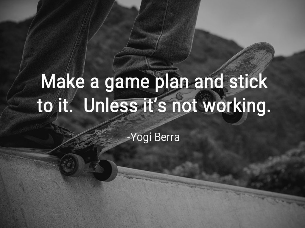 Skateboarding Goals - Stick to the Plan